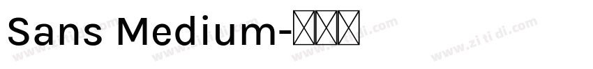 Sans Medium字体转换